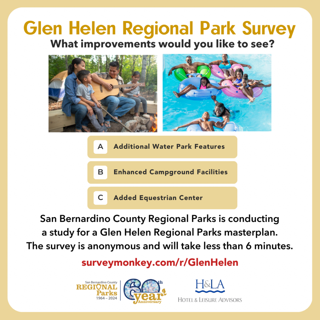 A flier with two photos of a family camping and sitting around a fire singing with a guitar and a family in a lazy river on tubes in the water smiling. A link to a survey for Glen Helen Regional Parks asks what amenities visitors would like to see at the park. The Regional Park logo.