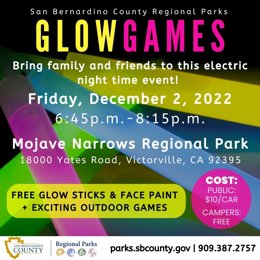 Glow (in the dark) Games @ Mojave Narrows – Parks