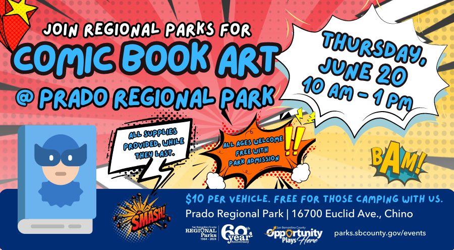 A cartoon comic book graphic advertising the comic book art event at Prado Regional Park June 20.