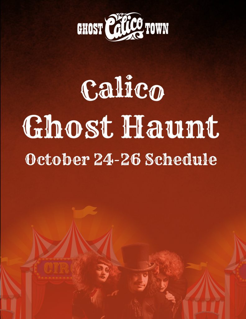 Circus tents with two women and one man dressed in circus costumes with the Calico Ghost Town logo and Calico Ghost Haunt, October 24-26 schedule words.