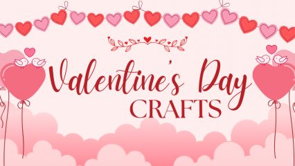 Decorative hearts and two bird facing each other with a decorative heart between them with the words Valentine's Day Crafts.